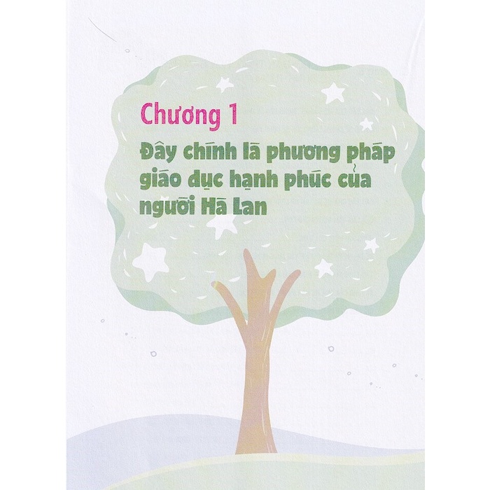 Sách: Phương Pháp Giáo Dục Đặc Biệt Của Cha Mẹ Hà Lan + Phương Pháp Giáo Dục MONTESSORI (Phân Loại Tùy Chọn)