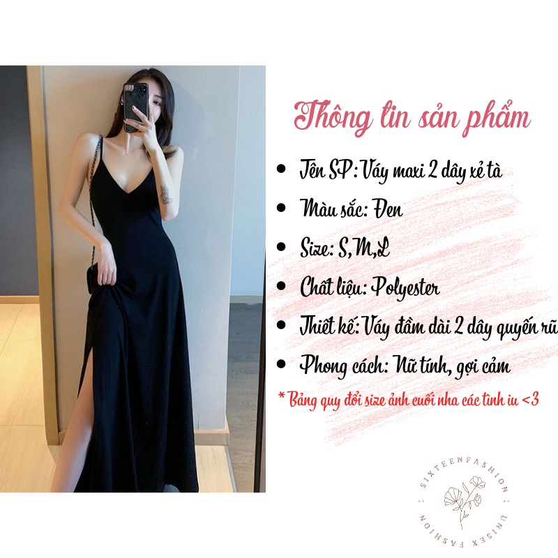 [Mã WAMT1505 giảm 10K đơn 0K] Đầm Nữ, Đầm Maxi Xẻ Tà, Váy Hai Dây, Váy Maxi Thun Dài Gợi Cảm SIXTEEN. | BigBuy360 - bigbuy360.vn