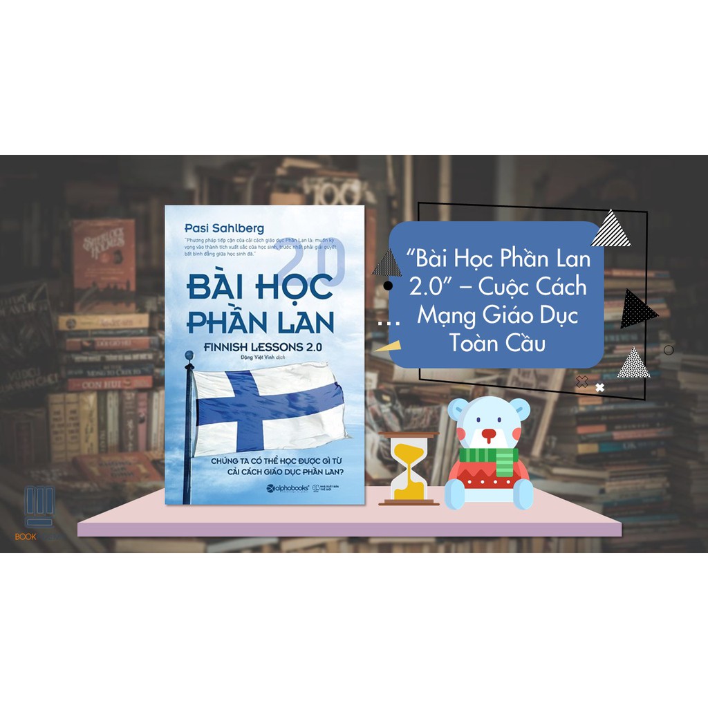 Sách - Bài Học Phần Lan 2.0 (Tái Bản 2017) Tặng Kèm Bookmark