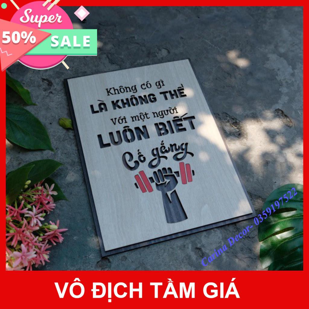 [Hàng cao cấp]- Tranh động lực- Không có gì là không thể với người luôn biết cố gắng