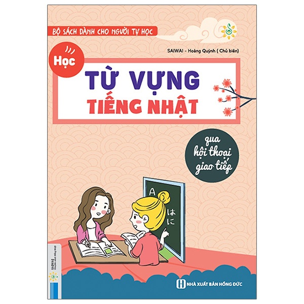 Sách - Học Từ Vựng Tiếng Nhật Qua Hội Thoại Giao Tiếp