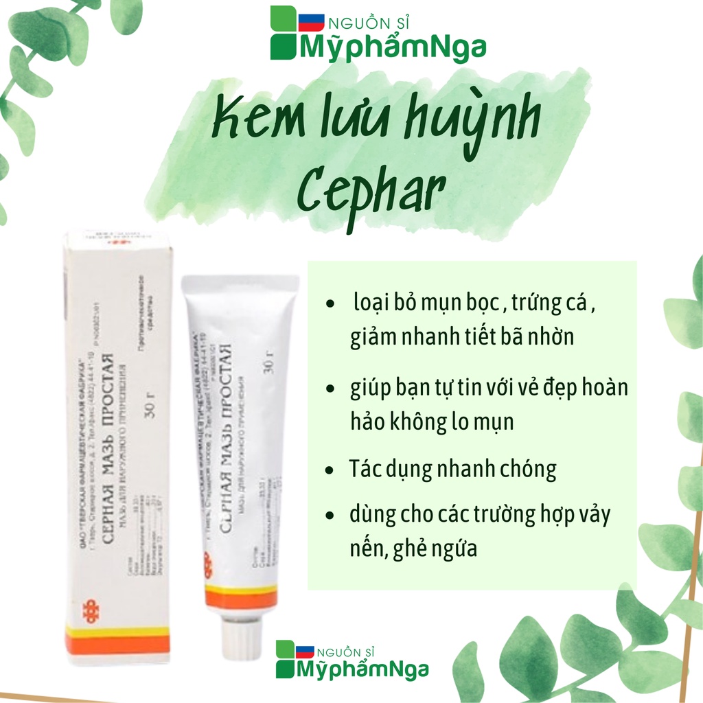 Kem lưu huỳnh Cephar chấm mụn Nga - Mỡ lưu huỳnh Nga loại bỏ mụn