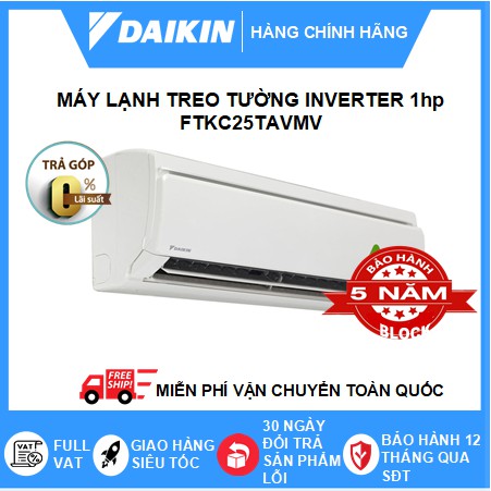 Máy Lạnh Treo Tường FTKC25TAVMV - 1hp - Daikin 9000btu Inverter R32