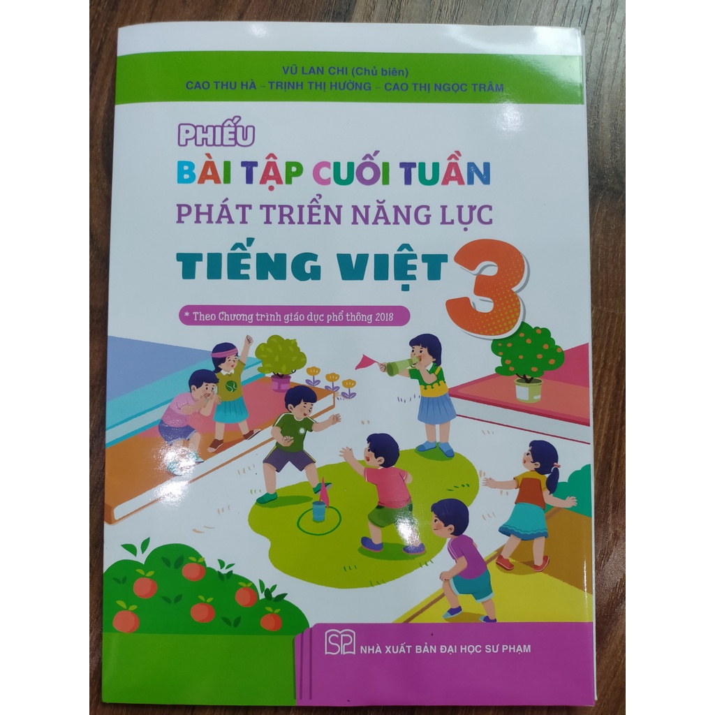 Sách - Phiếu bài tập cuối tuần phát triển năng lực môn Tiếng Việt 3 - kết nối thi thức với cuộc sống
