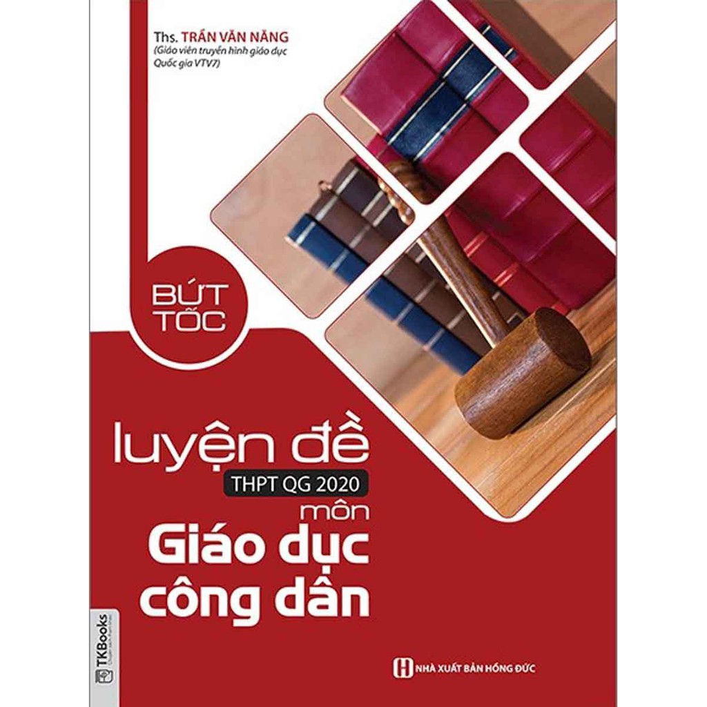 Sách - Bứt tốc luyện đề ôn thi THPT QG 2020 môn Giáo dục công dân