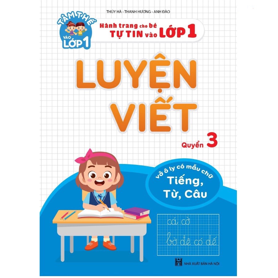 Sách - Luyện Viết Quyển 3 - Tiếng, Từ, Câu - Tâm thế vào lớp 1