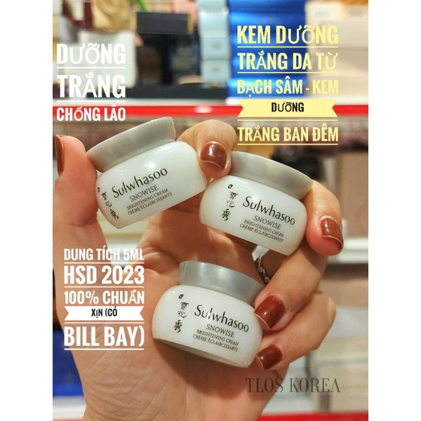 [Date 2023] KEM DƯỠNG TRẮNG BẠCH SÂM SULWHASOO SNOWISE BRIGHTENING CREAM 5ML