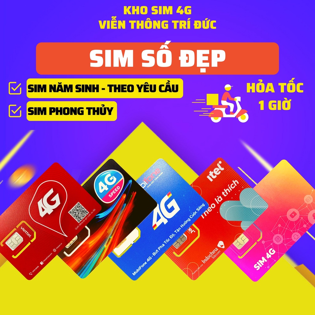 SIM 4G - SIM SỐ ĐẸP CHỌN LỌC - Số Đẹp Làm Hotline - Phong Thủy Cao Hợp Mệnh - Ưu Đãi Hấp Dẫn - Giá Bình Dân