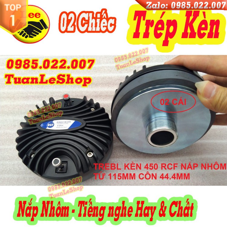 TREBLE 450 RCF NẮP NHÔM -  LOA TREBLE KÈN – Giá 02 Chiếc