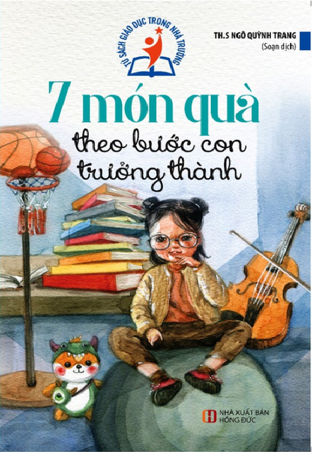 Sách - 7 Món Quà Theo Bước Con Trưởng Thành