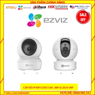 [Hàng HOT] Camera Wifi quay quét hồng ngoại EZVIZ C6N 1080P + EZVIZ C6CN 720P