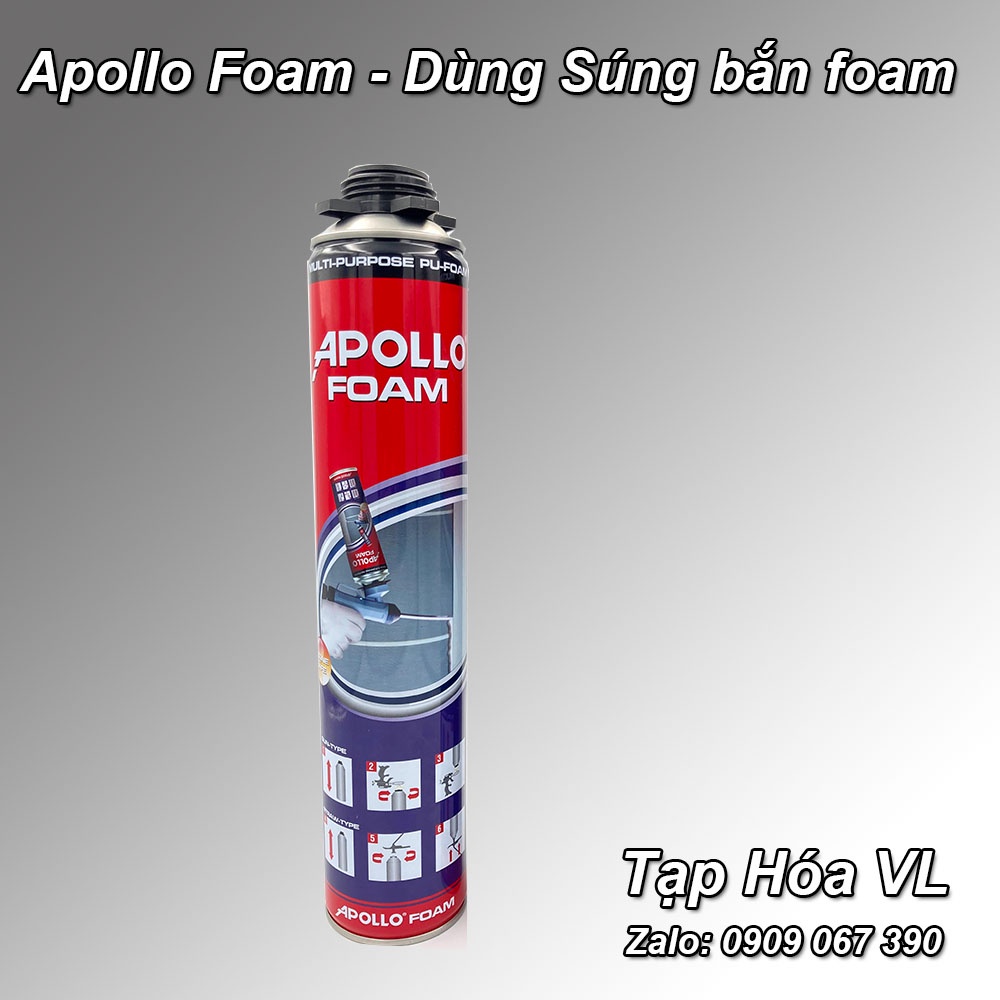 [Chính hãng] Foam Apollo 750ml - Keo bọt nở (dùng súng bắn keo bọt nở)
