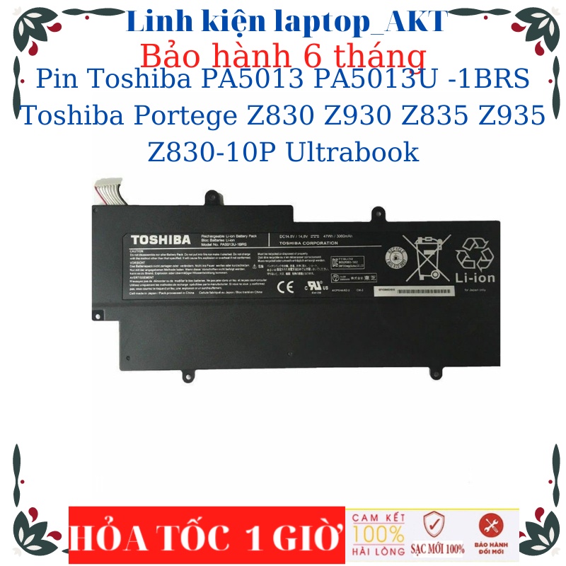 Pin Laptop Toshiba PA5013 PA5013U -1BRS Toshiba Portege Z830 Z930 Z835 Z935 Z830-10P Ultrabook