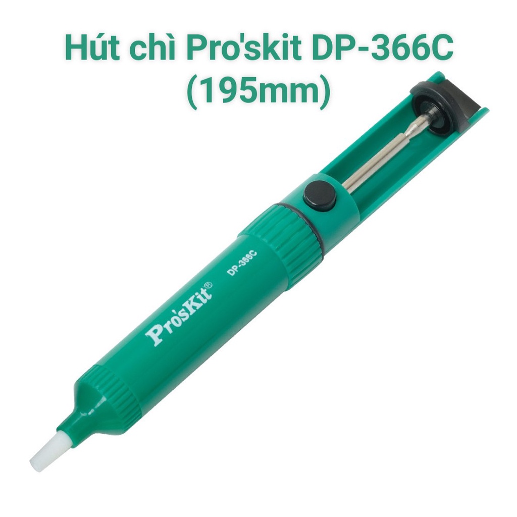 Hút chì hàn Pro'skit DP-366C / Hút chì hàn Proskit DP-366J
