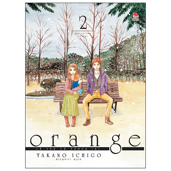 Sách - Orange - Lá Thư Từ Tương Lai - Tập 2 (Tái Bản 2019)