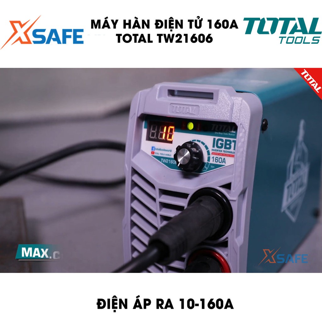 Máy hàn điện tử 160A TOTAL TW21606 Kèm 1 kèm hàn, 1 kèm Max, 1 cây chổi và 1 mặt nạ hàn Máy hàn TOTAL điện thế 85V