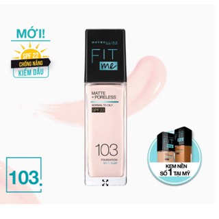 Kem nền maybelline new york fitme spf22 30ml .#103