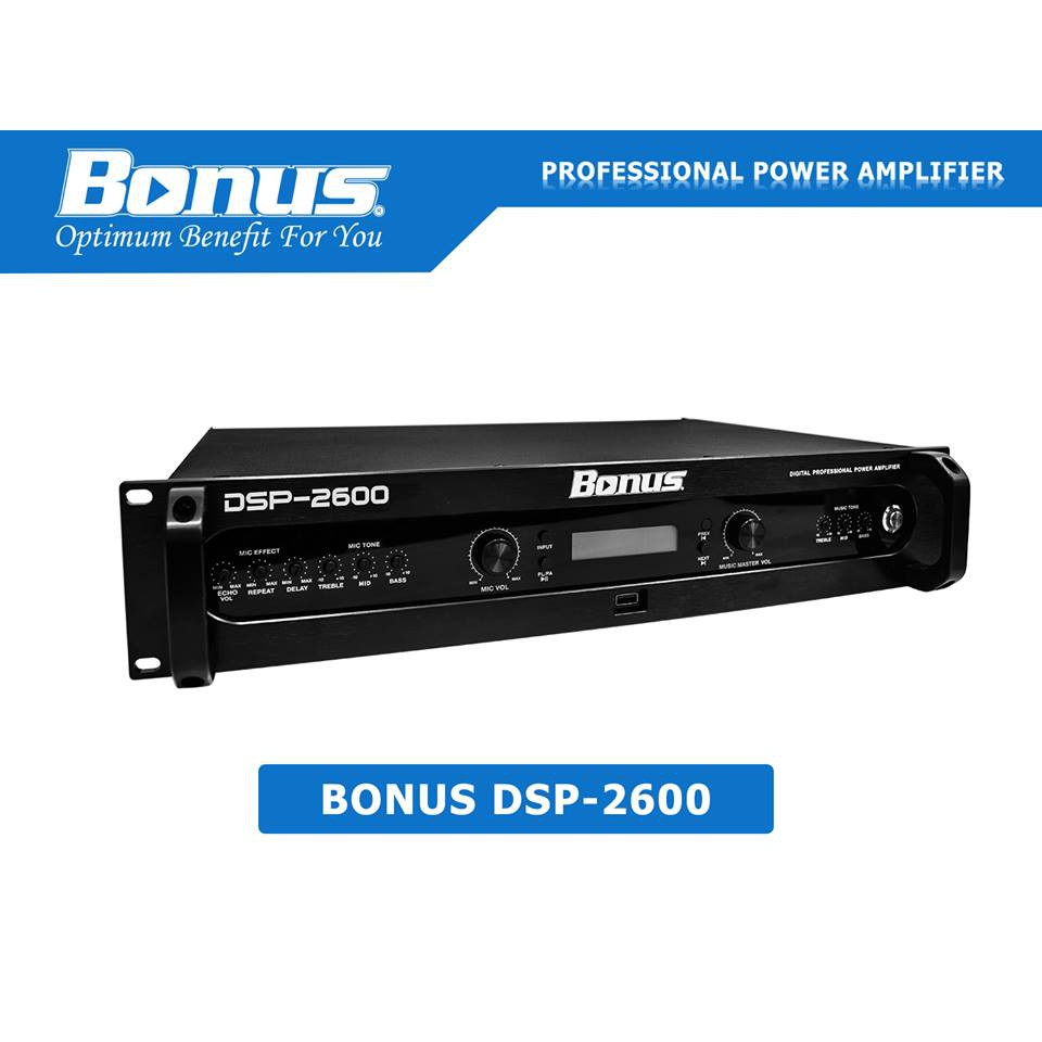 Amply số karaoke Bonus Audio DSP-2600 cao cấp.