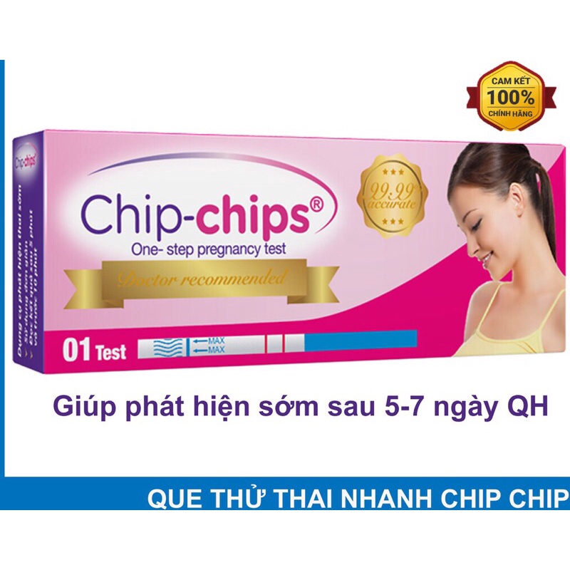 Que thử thai Chip Chips