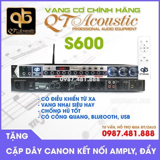 Vang cơ QT ACOUSTIC S600 - Có khiển từ xa, chống hú, bluetooth, cổng quang - Vang nhại mềm mại - Chính hãng 100%