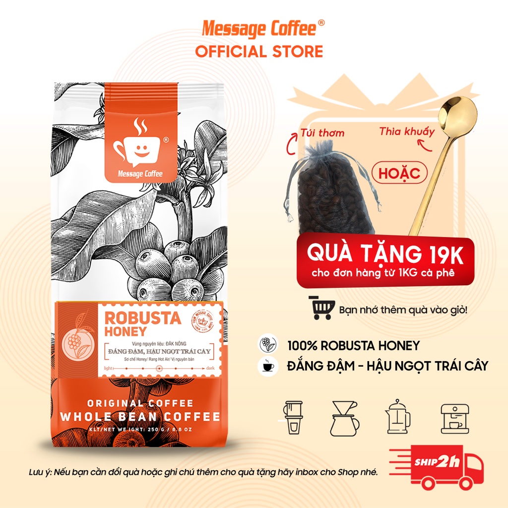 Cà phê Robusta Honey nguyên chất rang mộc 100% vị đắng đầm hậu ngọt thơm nồng dùng pha phin pha máy từ Message Coffee