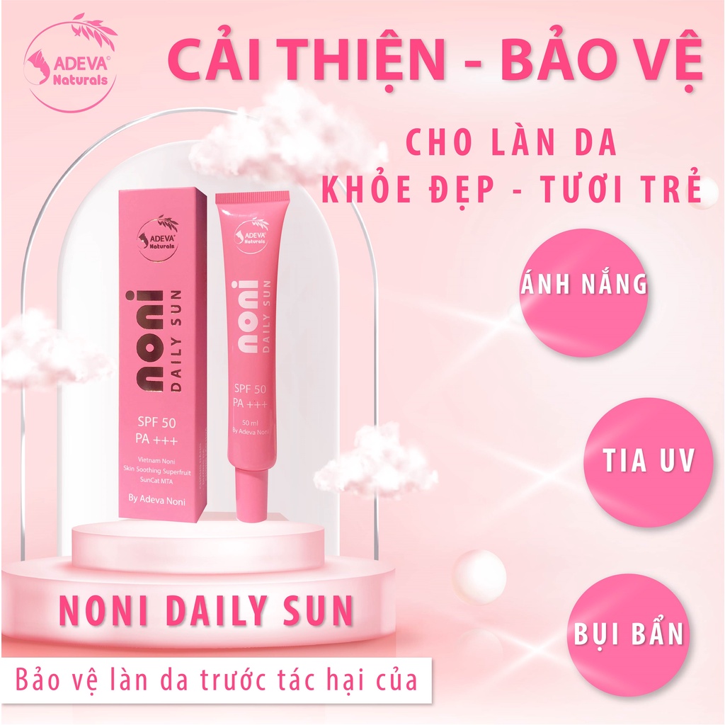 Kem chống nắng dưỡng ẩm da mặt từ Trái nhàu - ADEVA NONI - chống nắng dưỡng da thế hệ mới SPF 50, PA +++, 50 ml