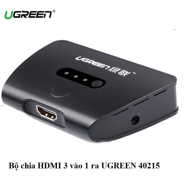 Bộ Chia HDMI 3 Vào 1 Ra chính hãng Ugreen 40215