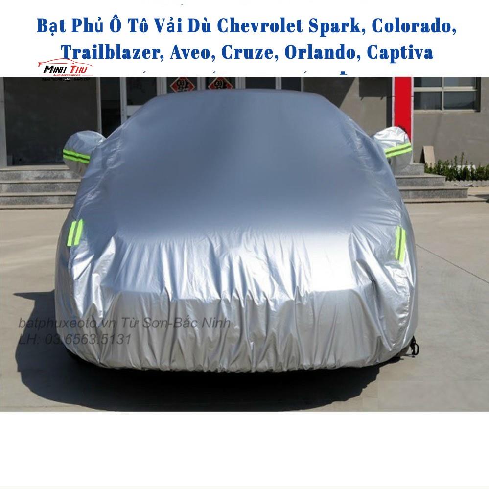 Bạt Phủ Ô Tô Vải Dù Chevrolet Spark, Colorado, Trailblazer, Aveo,..