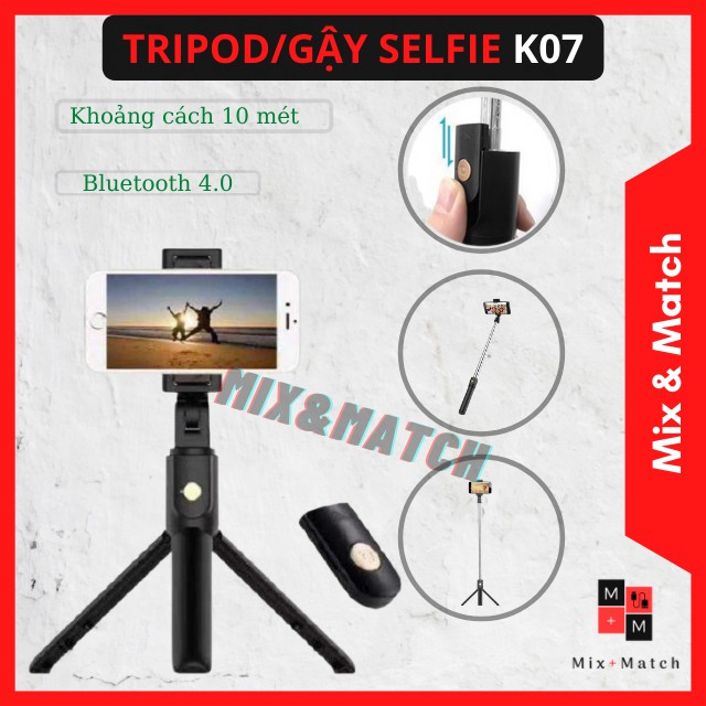 Gậy Chụp Ảnh Tự Sướng Tripod K07 3 chân có Bluetooth - Bảo hành 1 đổi 1