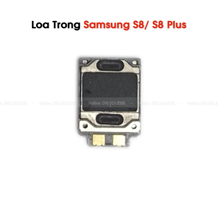 Loa Trong Samsung S8/ S8 Plus - Linh kiện loa trong zin bóc máy
