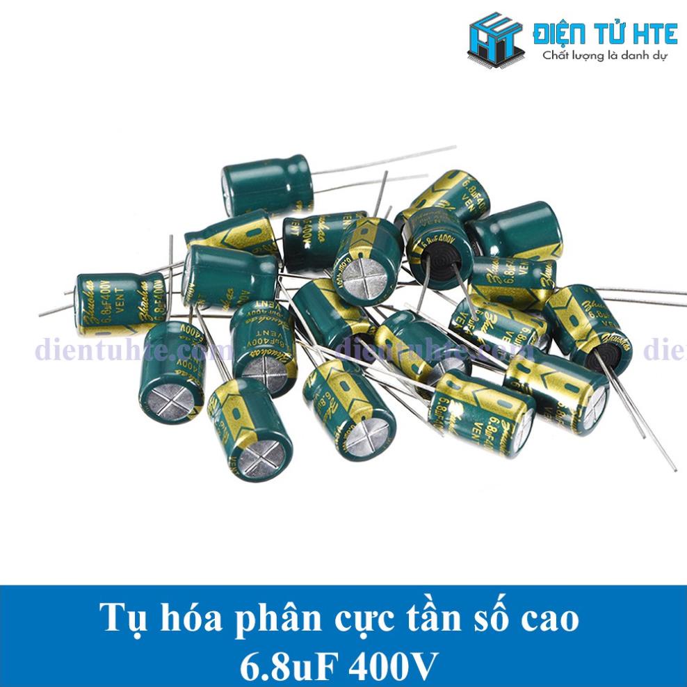 Combo 10 Tụ hóa tần số cao 6.8uF 400V 8x12mm 10x13mm