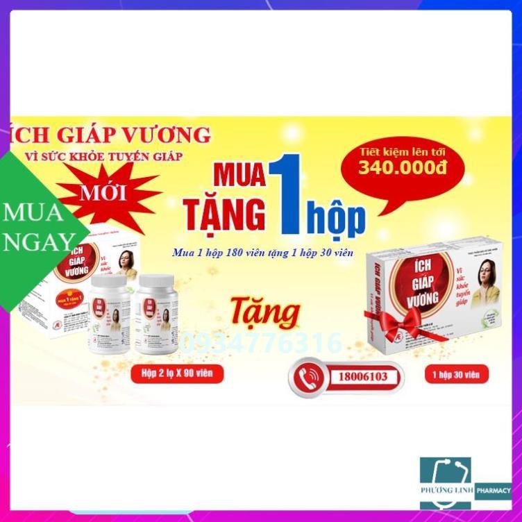 [CHÍNH HÃNG ] Ích giáp vương - Hộp 2 lọ x 90 viên tặng thêm 1 hộp 30 viên - phòng bệnh tuyến giáp từ thảo dược