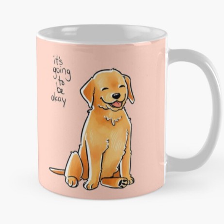 Cốc sứ Cún con "Sẽ ổn thôi" Mug