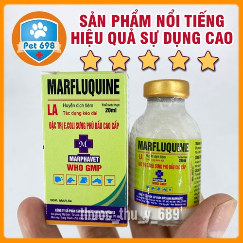 MARFLUQUINE-LA 20ml Phòng, chữa bệnh phù đầu, bệnh đường tiêu hóa trên gia súc, chó, mèo thú cảnh