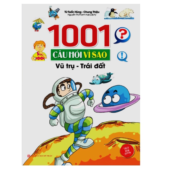 Sách - 1001 câu hỏi vì sao - Vũ trụ Trái đất