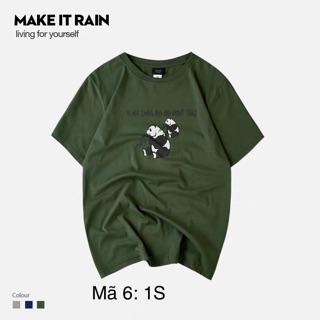 Áo phông Make it rain nội địa