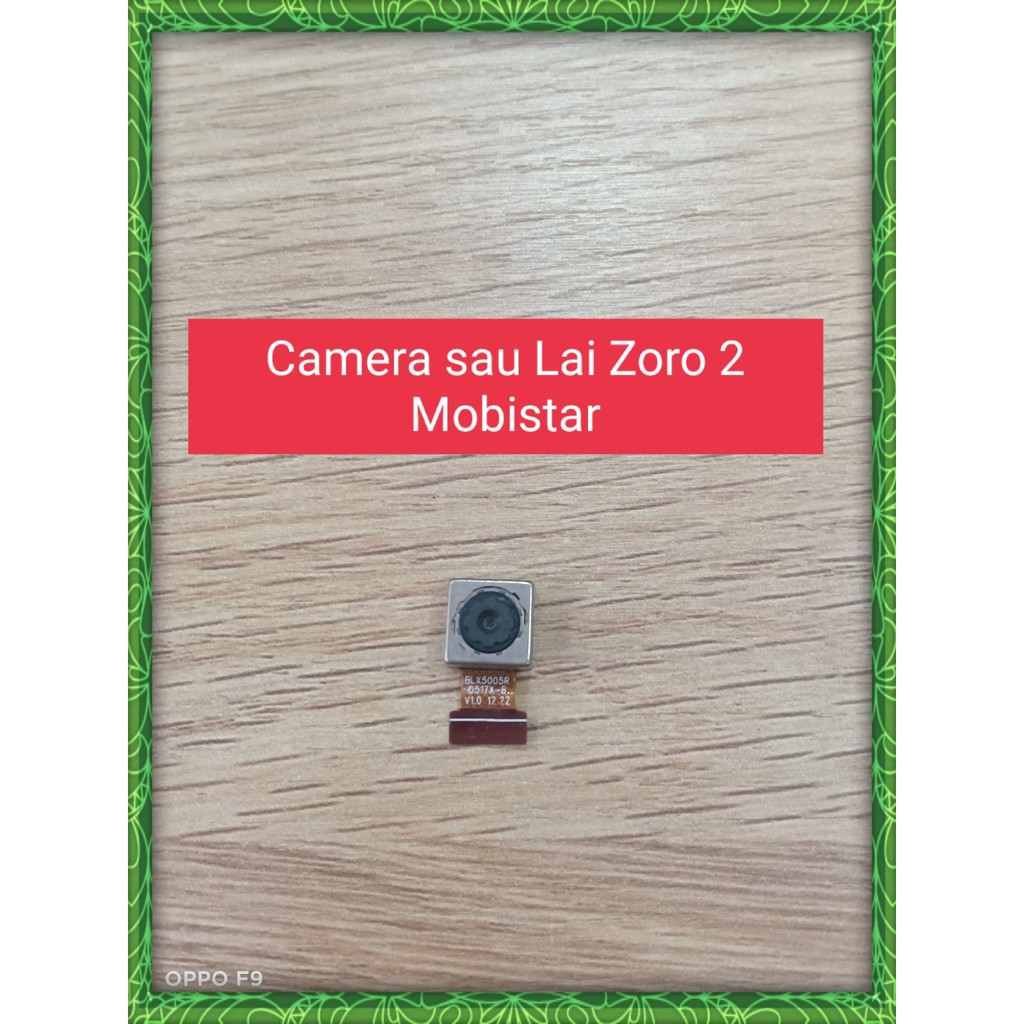 Camera sau Lai Zoro 2 Mobistar