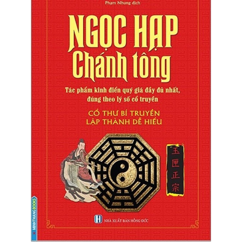 Sách - Ngọc Hạp Chánh Tông - Cổ Thư Bí Truyền Lập Thành Dễ Hiểu - Tác giả Hứa Chân Quân