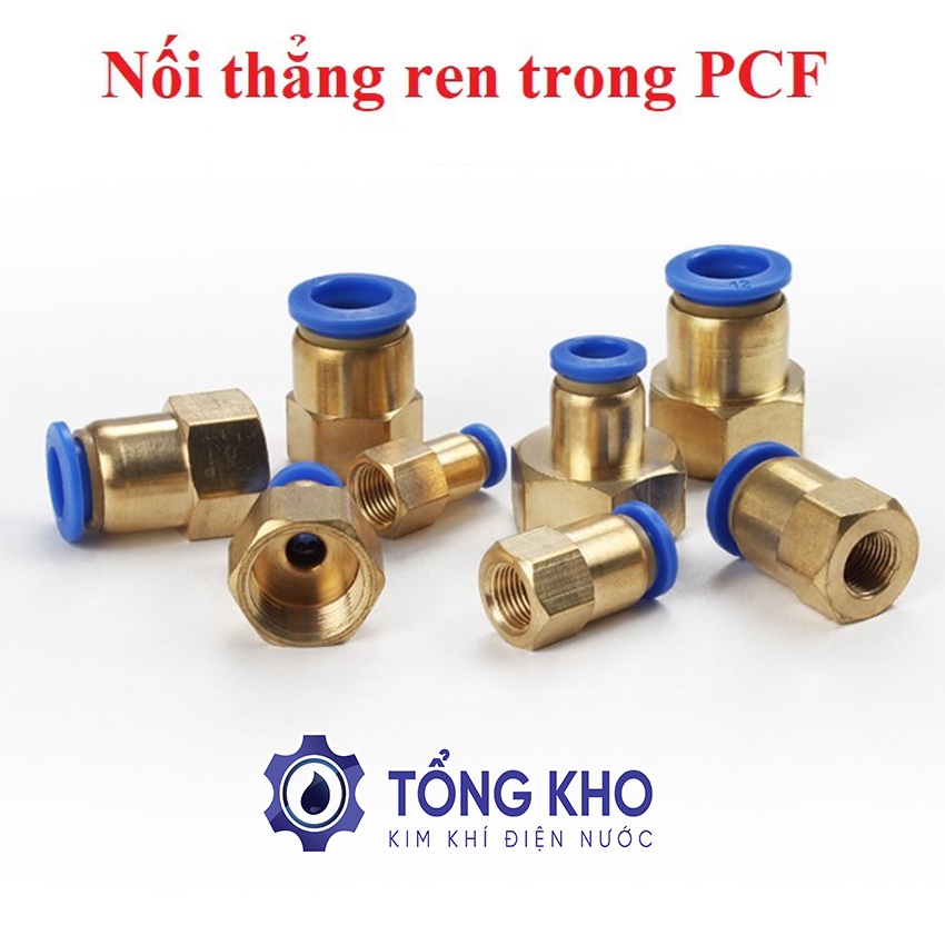 Đầu nối thẳng ren trong PCF khí nén, phun sương đầy đủ kích cỡ - Tổng kho kim khí điện nước