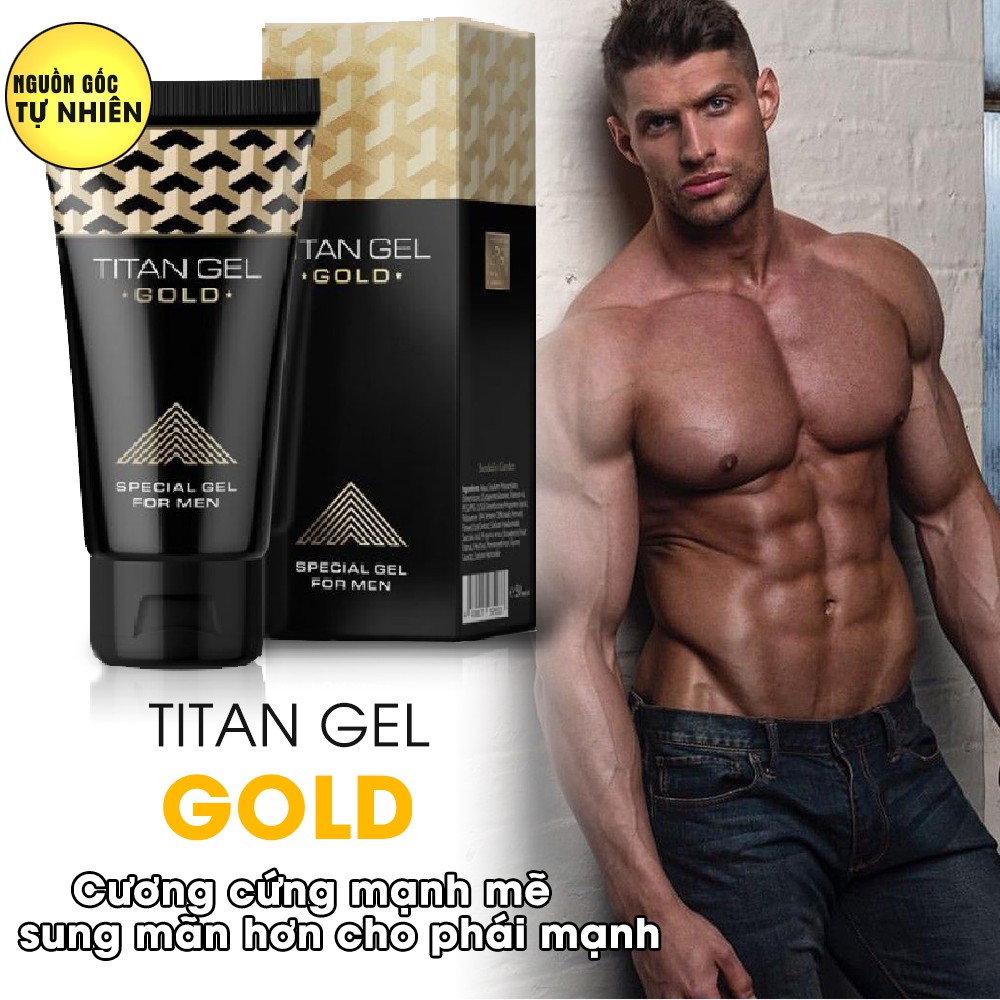 Tăng Kích Thước Dương Vật Không Giới Hạn -Gel Dưỡng Ẩm Titan Gold (50ml) Xuất Xứ Nga Chính Hãng.