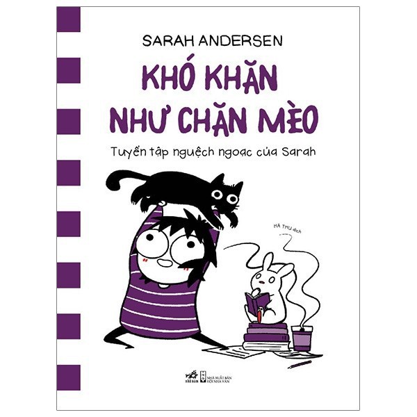 Sách Nhã Nam - Khó Khăn Như Chăn Mèo