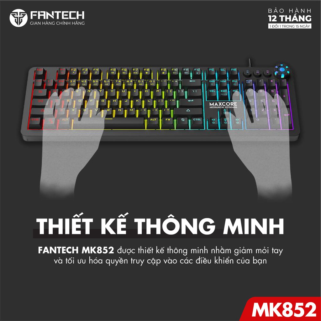 Bàn Phím Cơ Gaming Full Anti Ghosting FANTECH MK852 MAXCORE LED RGB Gradient Phần Mềm Tùy Chỉnh Riêng - Hàng Chính Hãng