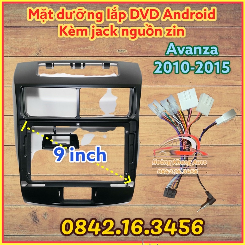 Mặt Dưỡng Toyota Avanza 2010 - 2015, 9 inch kèm jack nguồn zin