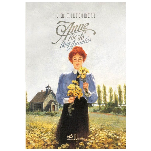 Sách Anne Tóc Đỏ Làng Avonlea