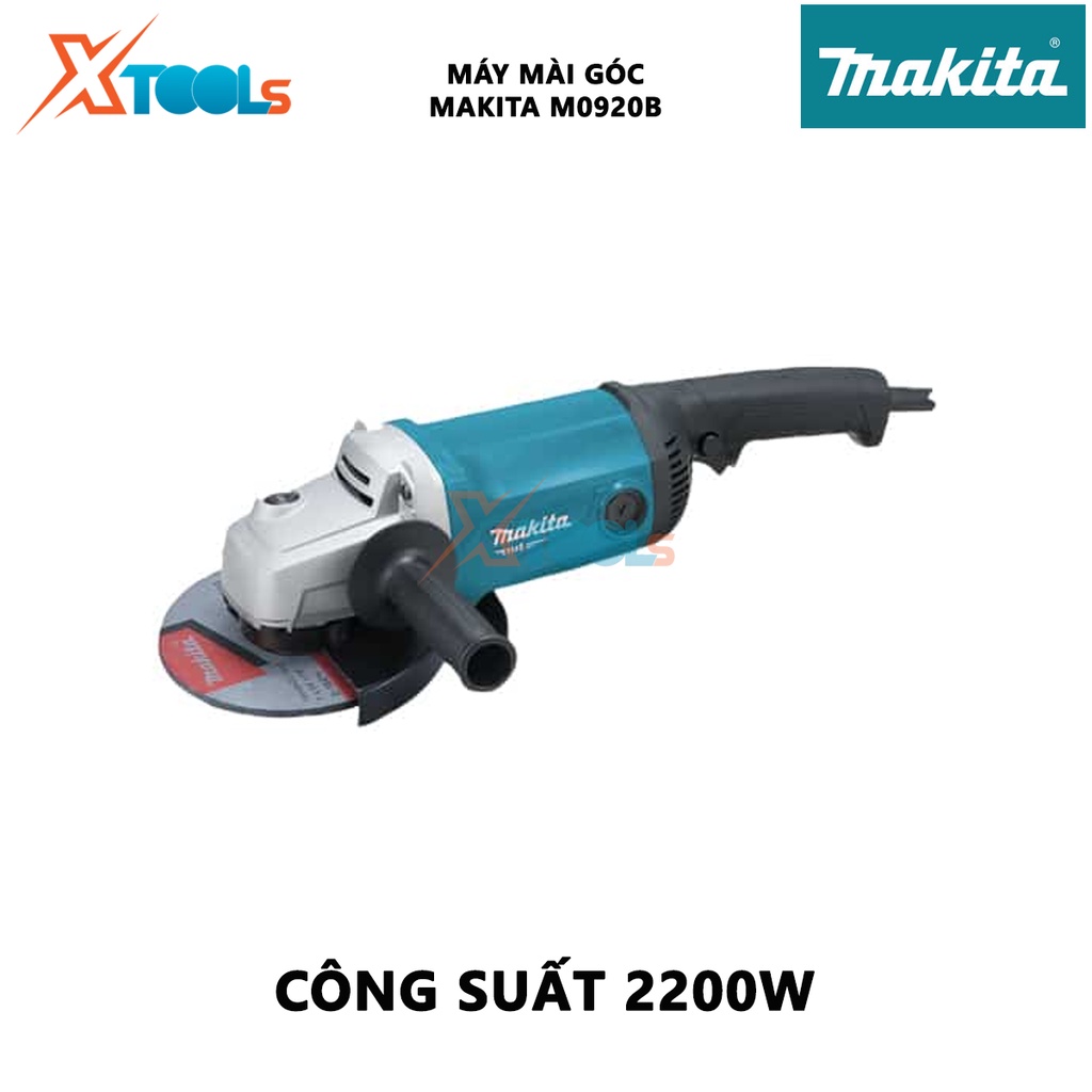 Máy mài góc MAKITA M0920B | máy mài cầm tay công suất 2200W dùng công tắc bóp, đường kính đá mài 180 mm gia công[XTOOLS]