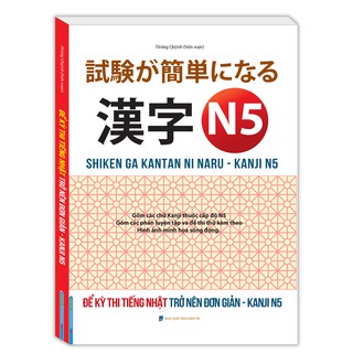 Sách - Để Kỳ Thi Tiếng Nhật Trở Nên Đơn Giản - Kanji N5