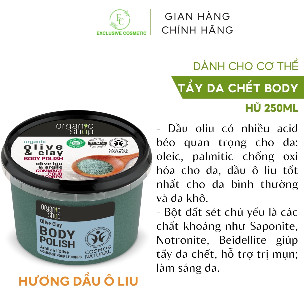 Tẩy Tế Bào Chết Toàn Thân Organic Shop Body Scrub Olive &amp; Clay 250ml