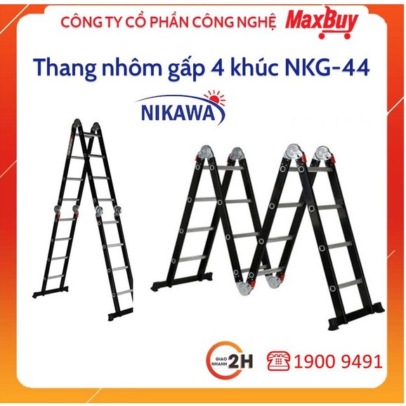 [Hỏa tốc HN] Thang Nhôm Gấp/ thang gấp khúc  đa năng 4 Bậc 4 Đoạn Nikawa NKG-44 nhập khẩu Nhật Bản, bảo hành chính hãng