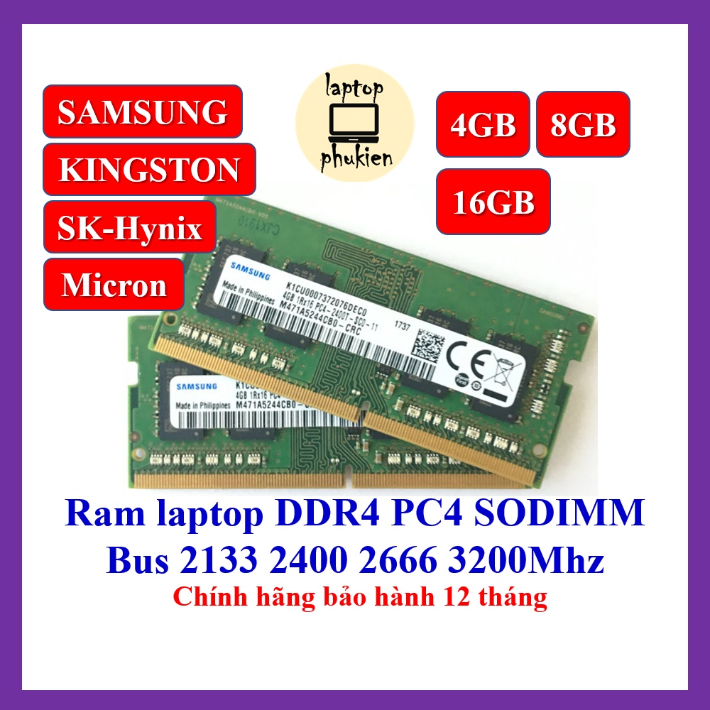 Ram laptop ddr4 4GB 8GB 16GB bus 2133 2400 2666 3200Mhz SODIMM- Chính hãng bảo hành 1 năm