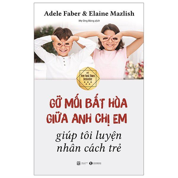 Sách - Gỡ mối bất hòa giữa anh chị em giúp tôi luyện nhân cách trẻ